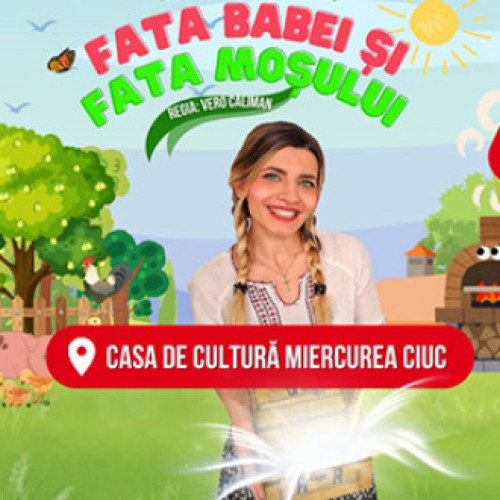 Trupa de Teatru Qfeel invită la o reprezentație specială a spectacolului &quot;Fata babei și fata moșului&quot;